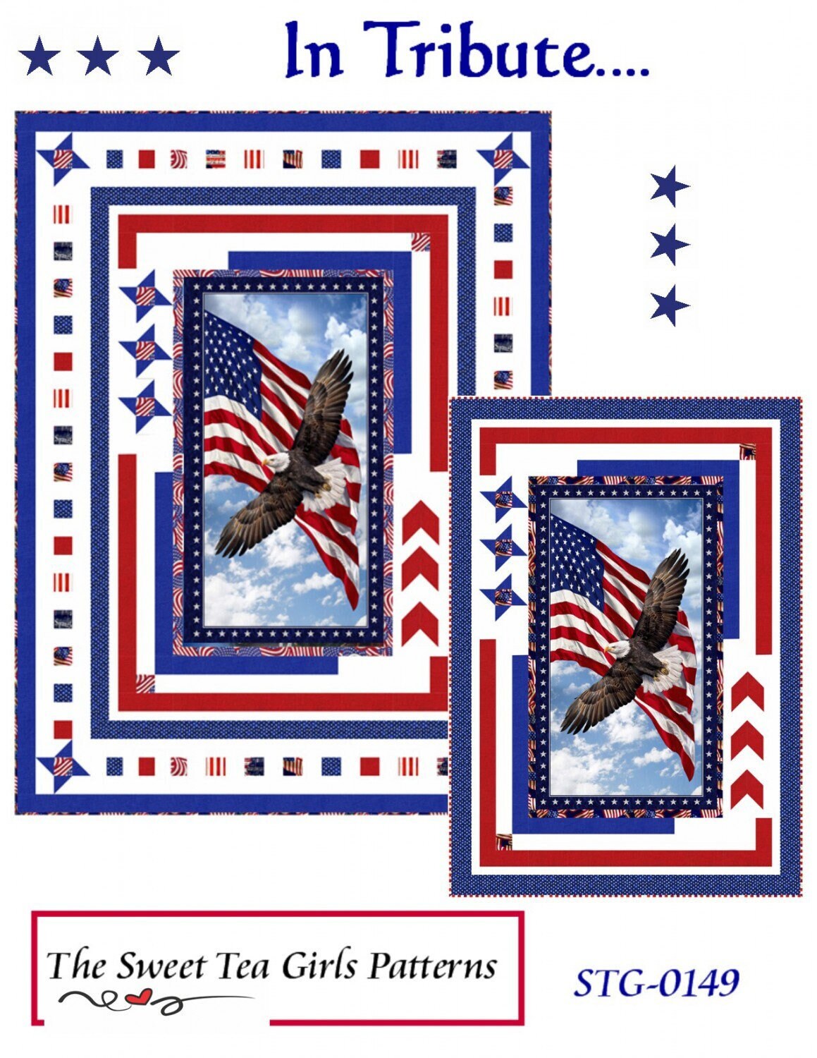 In Tribute Quilt Pattern, The Sweet Tea Girls STG-0149, Panel Yardage Friendly, Panel Frame Friendship Stars Throw Quilt Pattern