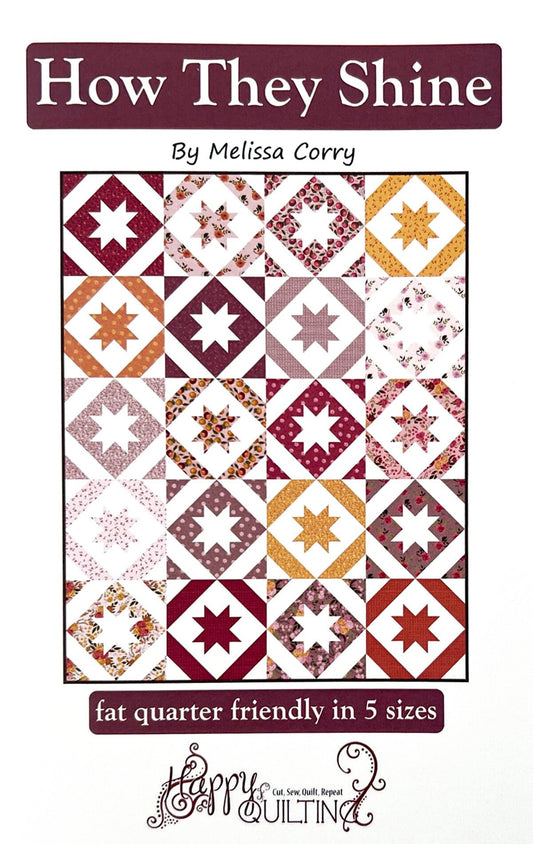 How They Shine Quilt Pattern, Happy Quilting HQ135, Fat Quarter Friendly Star Baby Lap Twin Throw Queen Bed Quilt Pattern