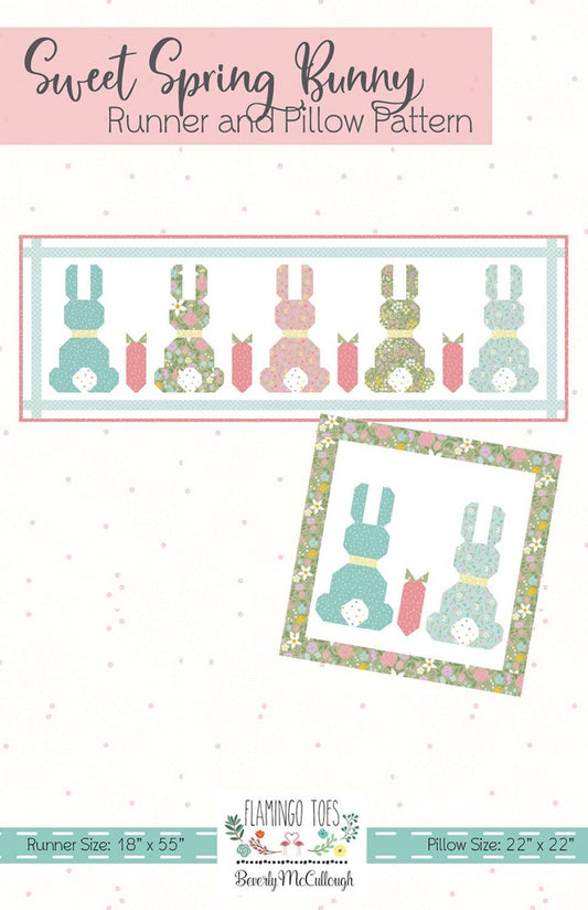 Sweet Spring Bunny Quilt Pattern, Flamingo Toes FT-8214SB, Fat Quarter FQ Friendly Easter Table Runner Topper Pillow Quilt Pattern