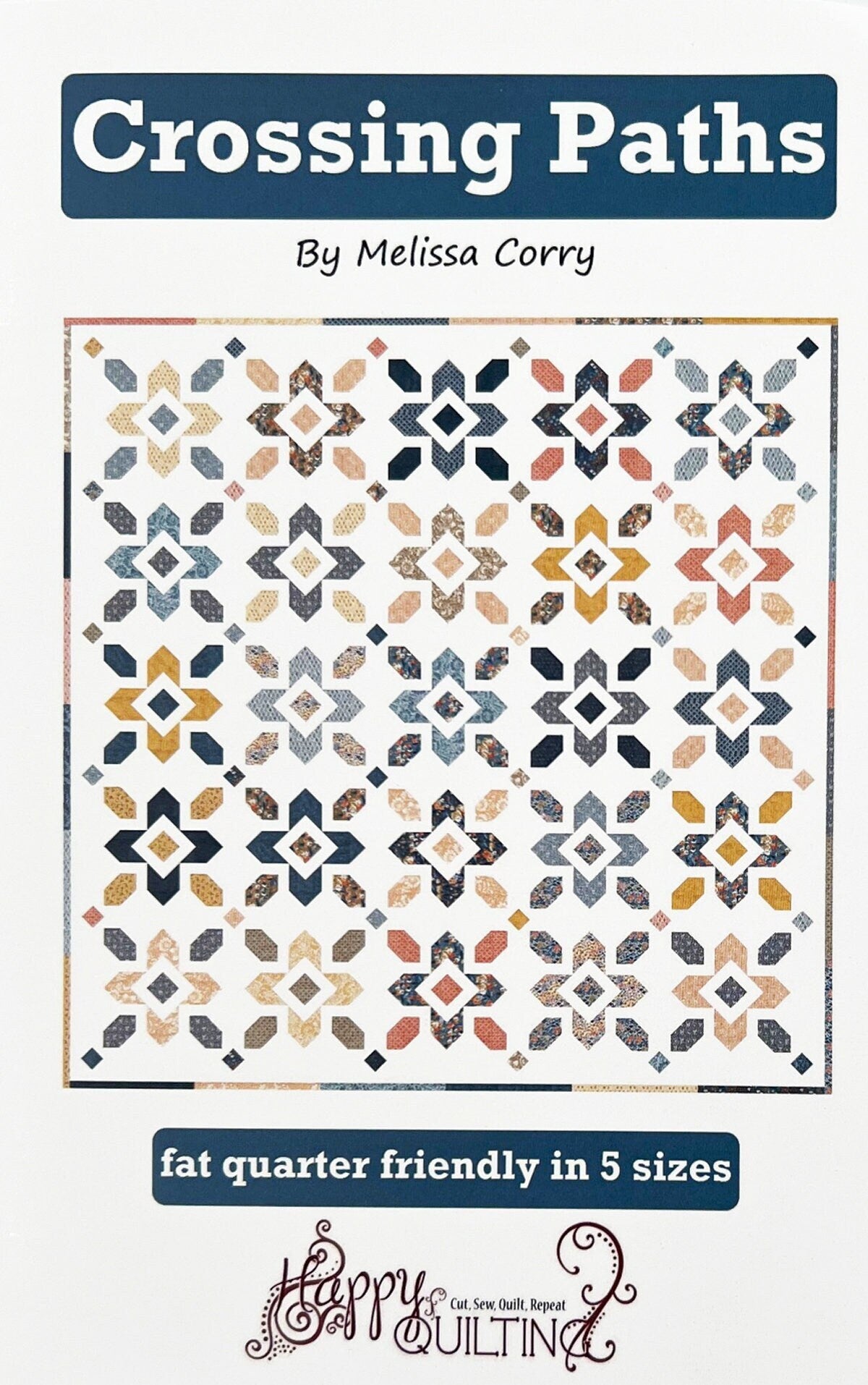 LAST CALL Crossing Paths Quilt Pattern, Happy Quilting HQ133 ...
