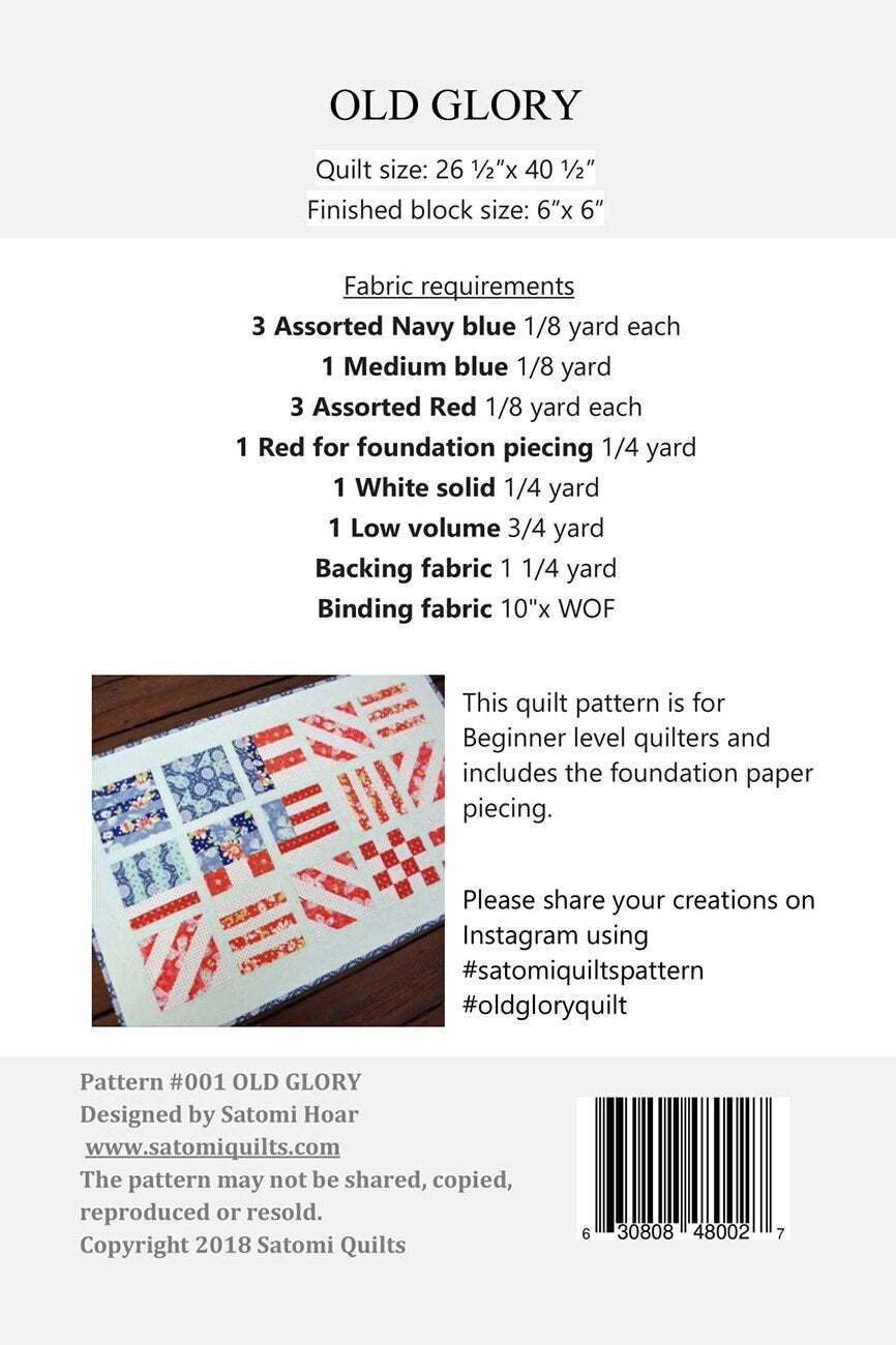 Old Glory Quilt Pattern, Satomi Quilts SQ001, Yardage Friendly Patriotic USA Flag Wall Hanging Quilt Pattern, Satomi Hoar