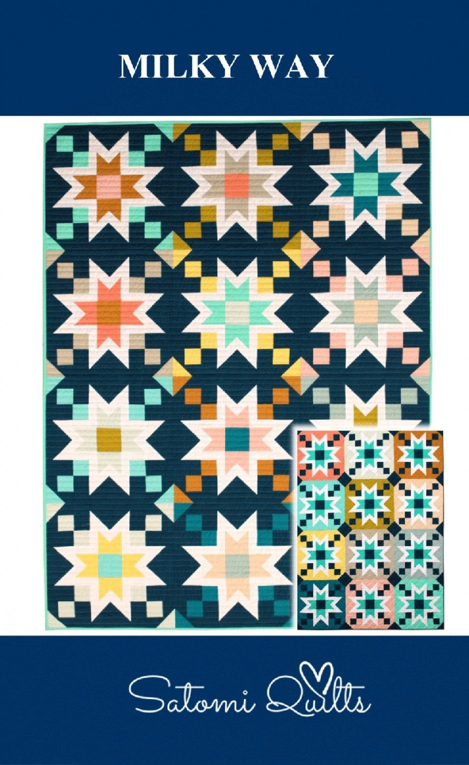 Milky Way Quilt Pattern, Satomi Quilts SQ015, Fat Quarter Yardage Friendly Star Throw Bed Quilt Pattern