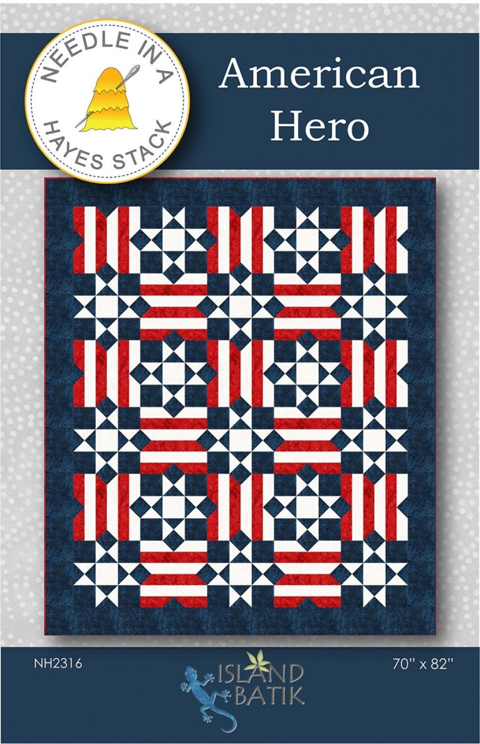 American Hero Quilt Pattern, Needle Hayes Stack NH2316, Yardage Friendly USA Patriotic Throw Quilt Pattern, Tiffany Hayes