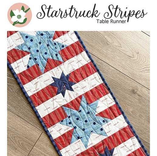 Starstruck Stripes Table Runner Quilt Pattern, Branch and Blume BNB2314, Independence Day Patriotic Table Runner Quilt Pattern, Chrissy Lux