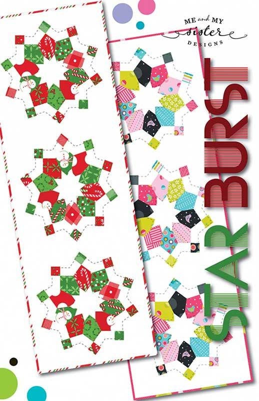 Starburst Table Runner Quilt Pattern with Template, Me My Sister Designs MMS20546, 5" Charm Square Friendly Dresden Plate Quilt Pattern