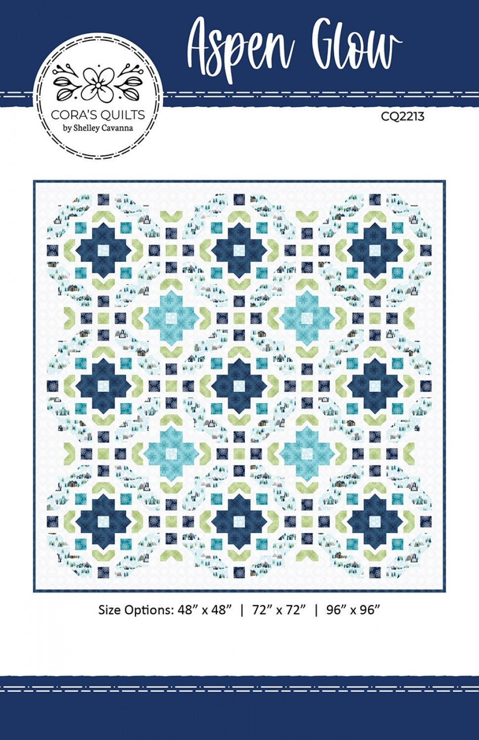 Aspen Glow Quilt Pattern, Cora's Quilts CQ2213, Yardage Friendly Flower Square Wall Throw Queen Bed Quilt Pattern, Shelley Cavanna