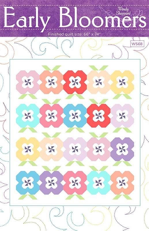 Early Bloomers Quilt Pattern, Wendy Sheppard WS68, Yardage Friendly Flower Throw Quilt Pattern