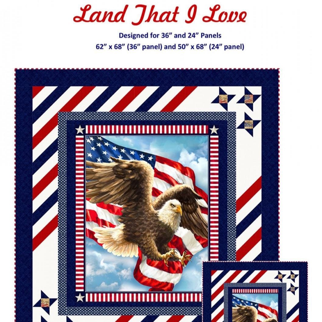 Land That I Love Quilt Pattern, The Sweet Tea Girls STG-0193, Patriotic Panel Frame Lap Throw Quilt Pattern, Stars Stripes Quilt Pattern