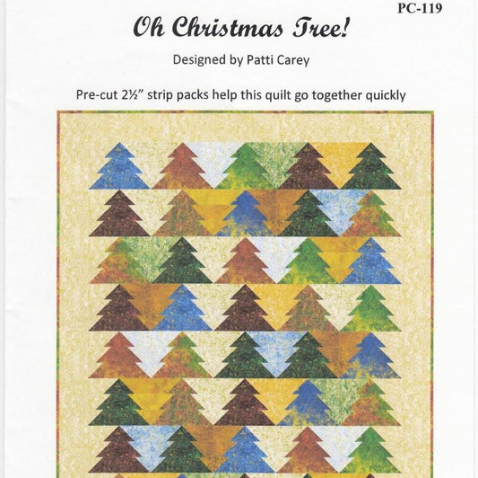 Oh Christmas Tree Quilt Pattern, Patti's Patchwork PC119, Jelly Roll Strip Friendly Xmas Trees Quilt Pattern, Wall Lap Queen Quilt Pattern