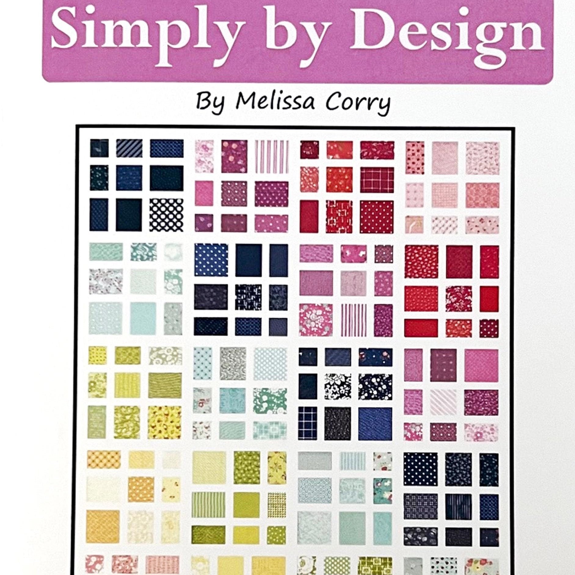 Simply by Design Quilt Pattern, Happy Quilting HQ106, Fat Eighths Quarters F8 FQ Friendly Baby Lap Throw Twin Queen Bed Quilt Pattern, Corry