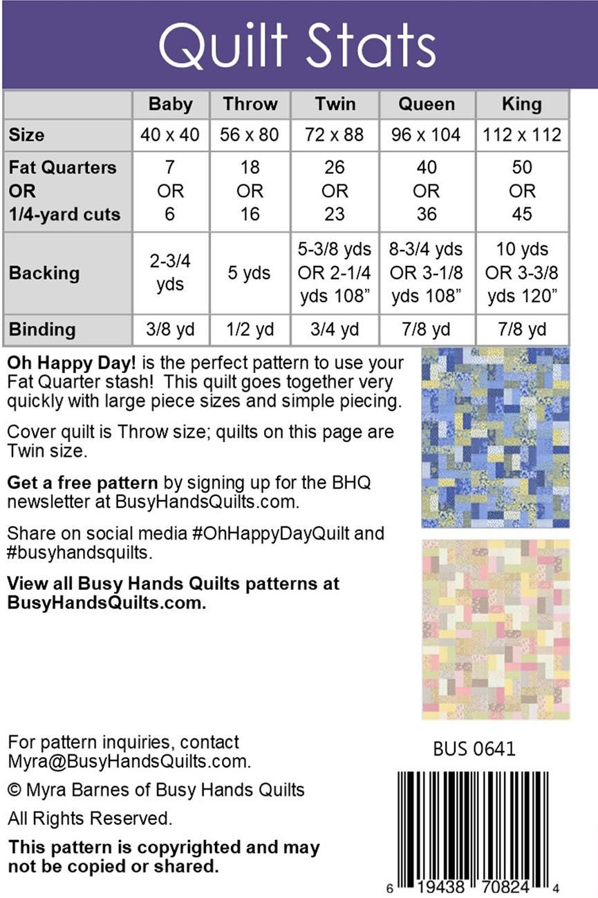 Oh Happy Day Quilt Pattern, Busy Hands Quilts BUS0641, Layer Cake Yardage Friendly Baby Throw Twin Queen King Bed Quilt Pattern, Barnes