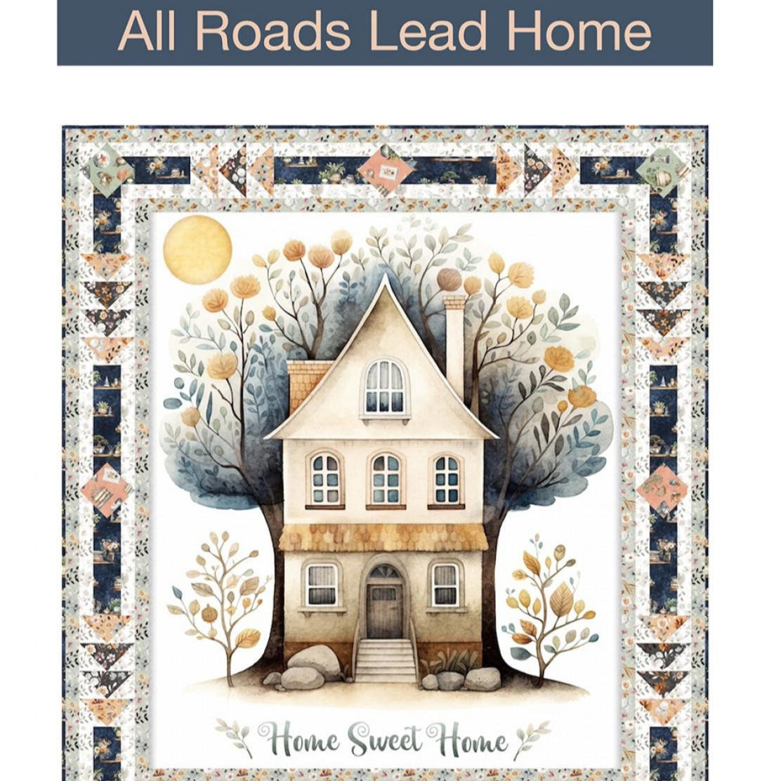 All Roads Lead Home Panel Frame Quilt Pattern, Pine Tree Country Quilts PT2129, 36" Vertical Fabric Panel Frame Quilt Pattern