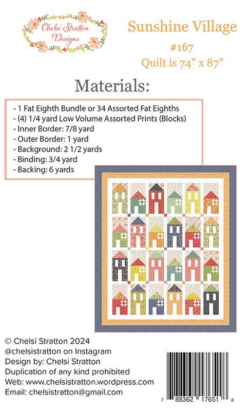 Sunshine Village Quilt Pattern, Chelsi Stratton Designs CSD167, 36 Fat Eighths F8 Friendly House Quilt Pattern