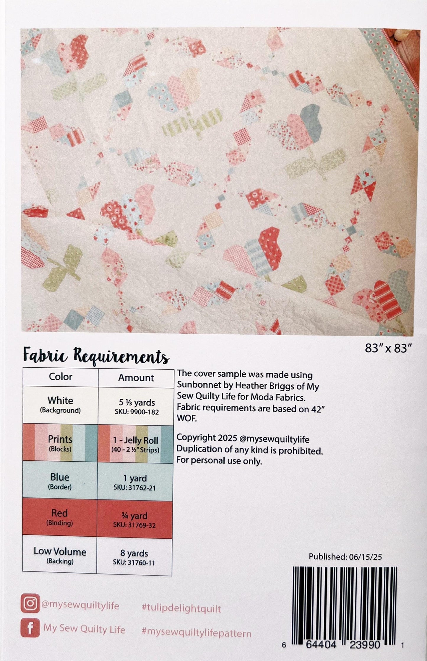 Tulip Delight Quilt Pattern, My Sew Quilty Life MSQL182, Jelly Roll 2.5" Strips Friendly Flowers Tulips Throw Quilt Pattern