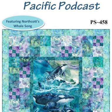 Pacific Podcast Quilt Pattern, Patch Works Studio PS458, Fabric Panel Friendly Easy 9 Patch Frame Quilt Pattern