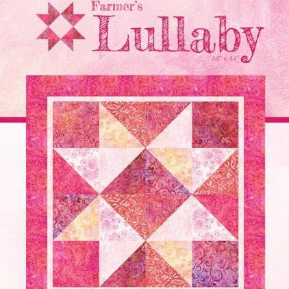 Farmer's Lullaby Quilt Pattern, Farmer's Daughters Quilts FDQ-LULLABY, 10" Squares or Fat Sixths Friendly Large Star Baby Lap Quilt Pattern