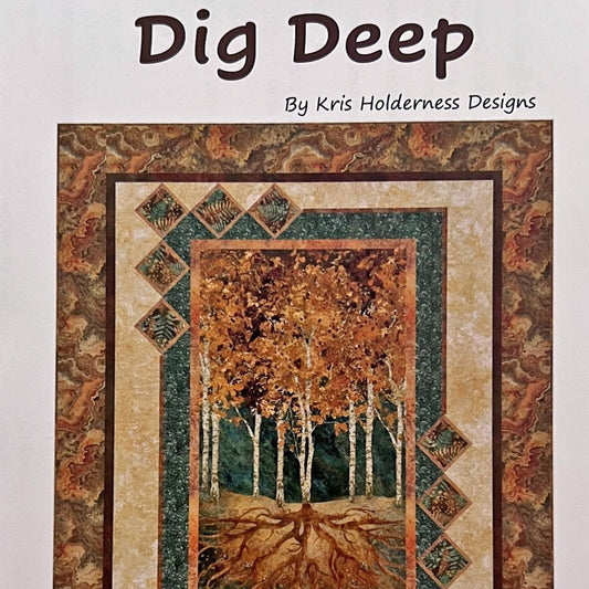 Dig Deep Panel Frame Quilt Pattern, Kris Holderness Designs PTN3582,Yardage Panel Friendly Lap Throw Quilt Pattern, Rooted Pattern