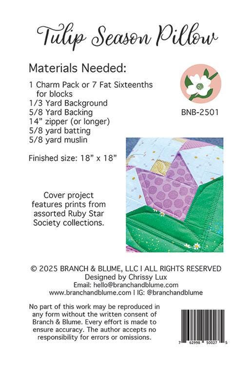 Tulip Season Pillow Cover Quilt Pattern, Branch and Blume BNB2501, Charm Square Friendly Spring Tulips Square Pillow Pattern, Chrissy Lux