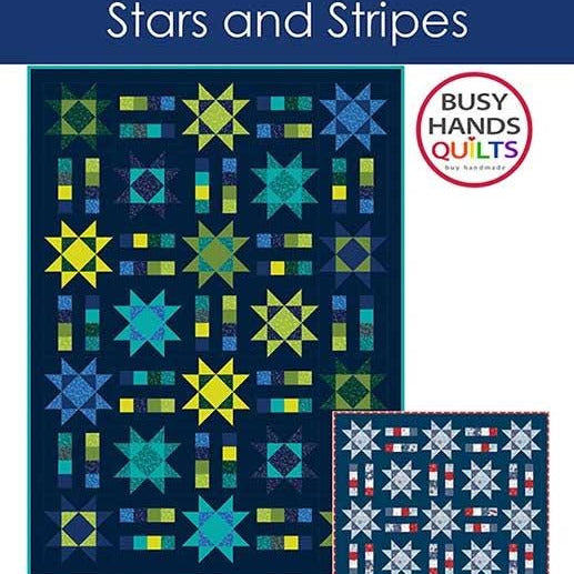 Stars and Stripes Quilt Pattern, Busy Hands Quilts BUS1081, Fat Quarter Yardage Friendly Baby to King Throw Bed Quilt Pattern