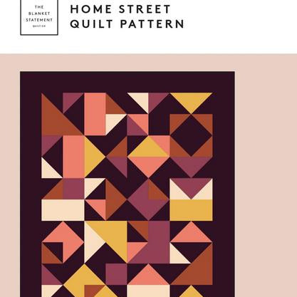 Home Street Quilt Pattern, The Blanket Statement TBS015, Yardage Friendly Modern Contemporary Wall Baby Throw Twin Bed Quilt Pattern