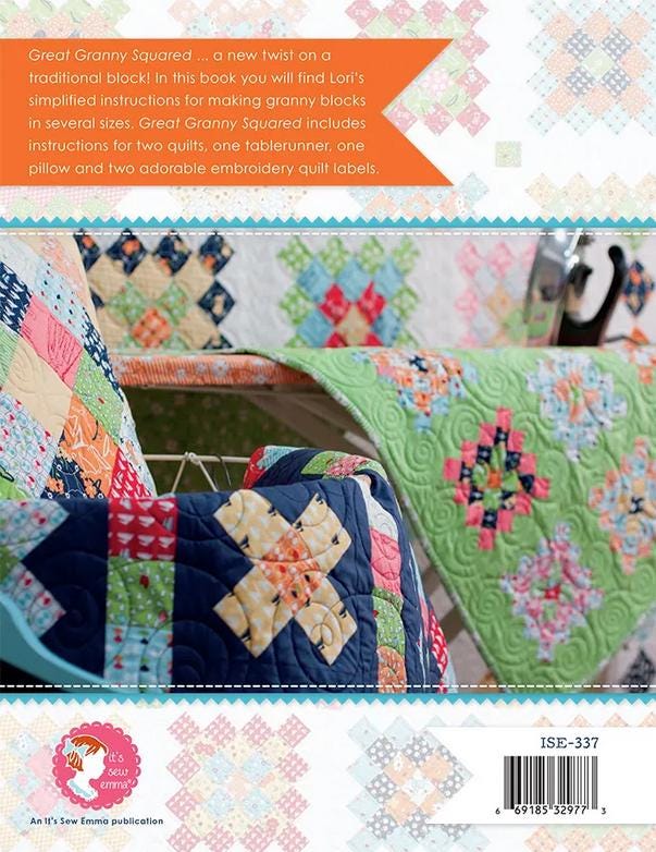 Great Granny Squared Quilt Pattern Book, It's Sew Emma ISE337, Precuts Yardage Friendly Multiple Projects, Lori Holt Bee My Bonnet Pattern