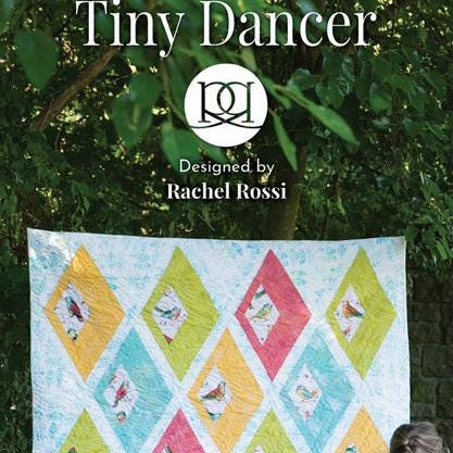 Tiny Dancer Quilt Pattern, Rachel Rossi Design HC098011, Yardage Fat Quarter FQ Friendly Foundation Paper Piecing Pattern