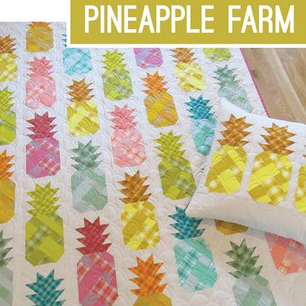 Pineapple Farm Quilt Pattern, Elizabeth Hartman EH-030, Fat Quarter Layer Cake Scrap Friendly Pineapple Quilt and Pillow Cover Pattern