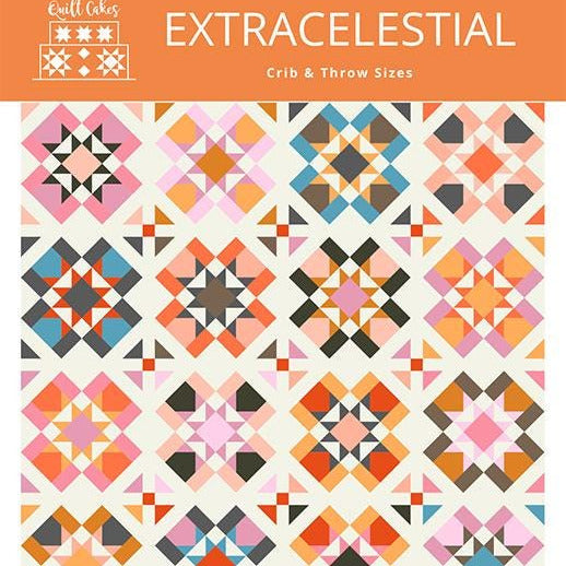 Extracelestial Quilt Pattern, Quilt Cakes QC EXTRA01, FQ Fat Quarter Half Yards Friendly Baby Throw Quilt Pattern, Amanda Kelly