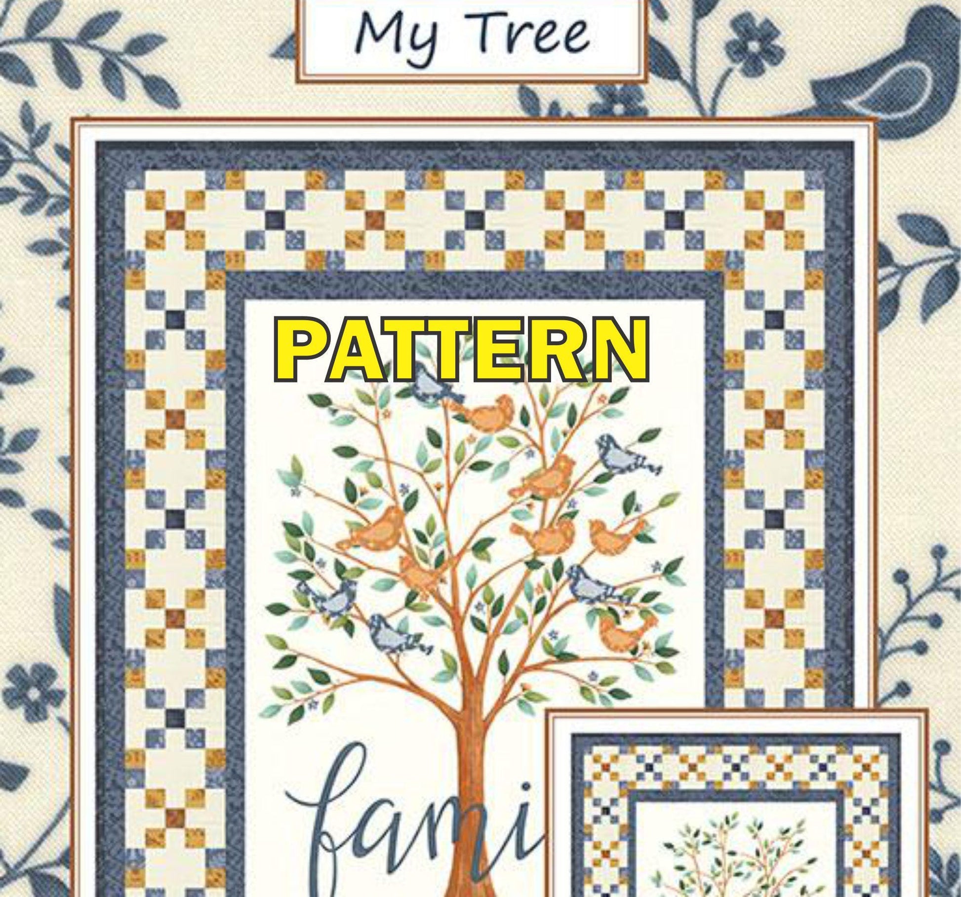 My Tree Panel Frame Quilt PATTERN, Coach House Designs CHD2527, Family Tree Fabric Panel Friendly Wall Quilt Pattern