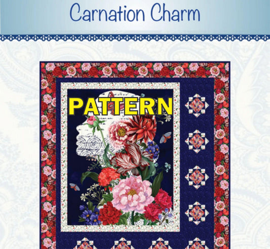Carnation Charm Panel Frame Quilt Pattern, Bound to Be Quilting BTBQ564, 36" Fabric Panel Friendly Throw Quilt Pattern