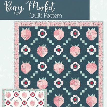 Berry Market Quilt Pattern, Flamingo Toes FT-8443, Fat Quarter FQ Friendly Strawberries Blossoms Throw Quilt Pattern, Beverly McCullough