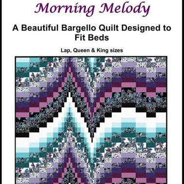Morning Melody Bargello Quilt Pattern, Grizzly Gulch Gallery GGGMOR, Yardage Friendly Lap Queen King Bed Quilt Pattern