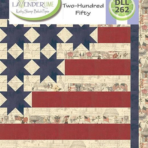 Two Hundred Fifty Quilt Pattern, Designs by Lavender Lime DLL262, Yardage Friendly Patriotic Stars Stripes Square Throw Quilt Pattern