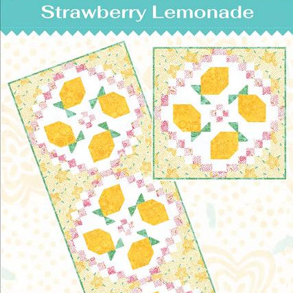 Strawberry Lemonade Quilt Pattern, Blooming Boldly BBD0126, Yardage Friendly Lemons Table Runner Pillow Cover Quilt Pattern, Leslie Ryan