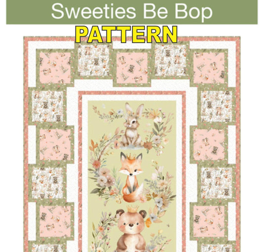 Sweeties Be Bop Panel Frame Quilt PATTERN, Pine Tree Country Quilts PT2233, 24" Fabric Panel Friendly, Vertical Panel Frame Quilt Pattern