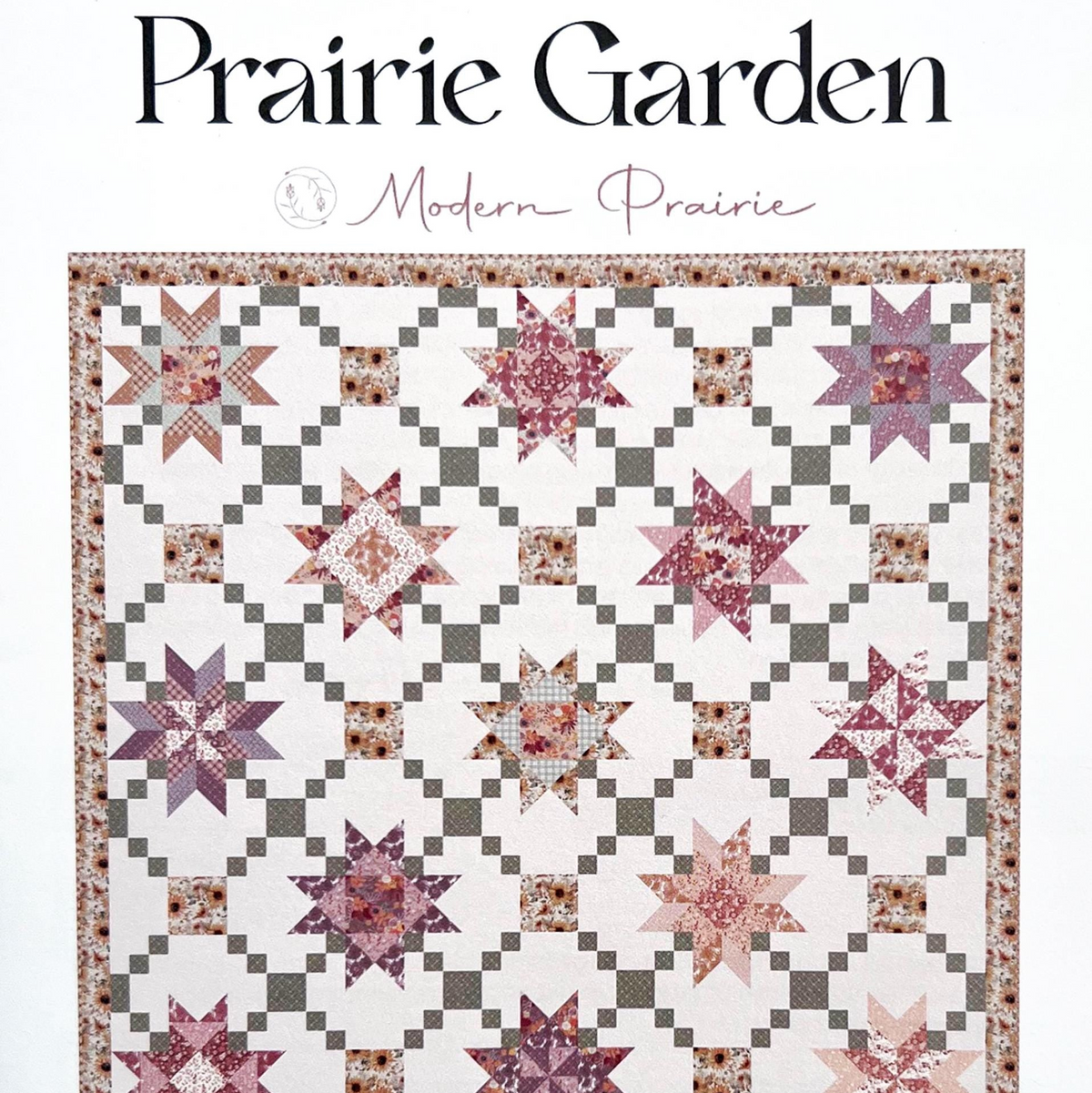 Prairie Garden Quilt Pattern, Modern Prairie P207-PRAIRIEGARDEN