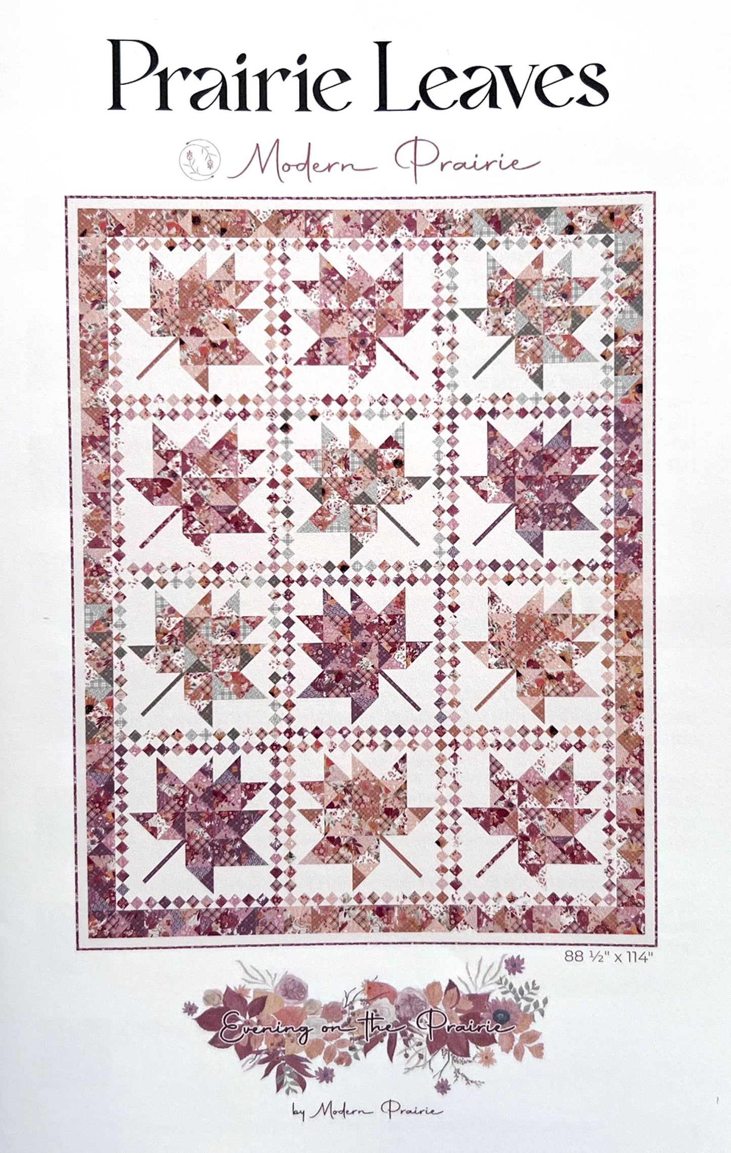 Prairie Leaves Quilt Pattern, Modern Prairie P207-PRAIRIELEAVES, Yardage Friendly Fall Autumn Leaves Queen King Bed Quilt Pattern