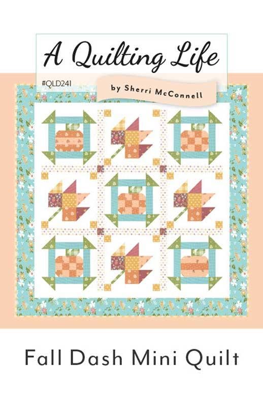 Fall Dash Mini Quilt Pattern, Quilting Life Designs QLD241, Charm Pack Friendly Autumn Fall Churn Dash Pumpkins Leaves Table Quilt Pattern