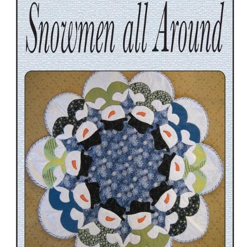 Snowmen All Around Quilt Pattern, Quilted Garden Designs QGD079