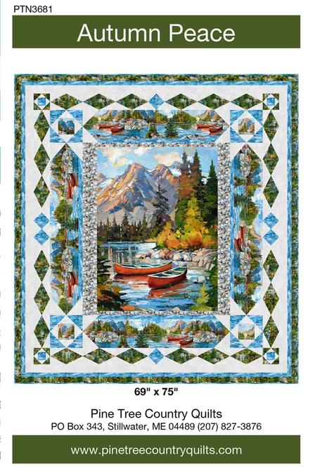 Autumn Peace Panel Frame Quilt PATTERN, Pine Tree Country Quilts PTN3681, 30" Vertical Fabric Panel Friendly Panel Frame Quilt Pattern