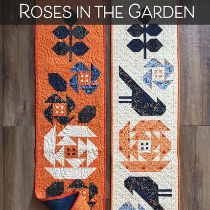Roses in the Garden Table Runner Quilt Pattern, Robin Pickens RPQPRGR175