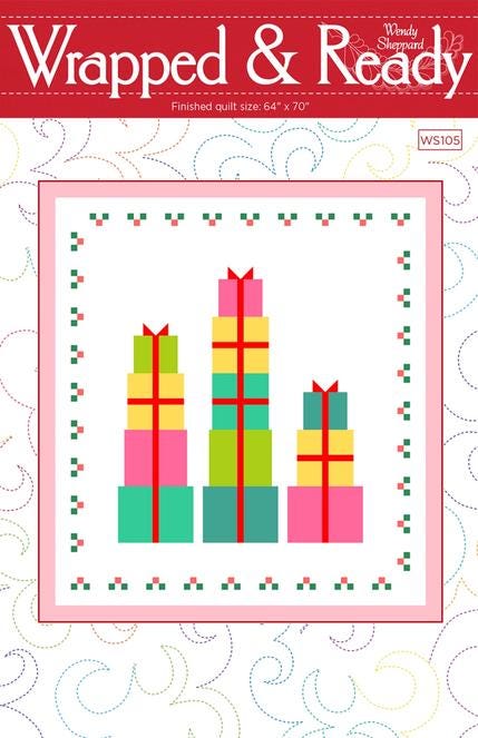 Wrapped and Ready Quilt Pattern, Wendy Sheppard WS105, Yardage Friendly Stacked Christmas Xmas Presents Gifts Quilt Pattern