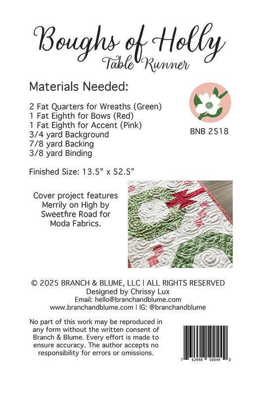 Boughs of Holly Table Runner Quilt Pattern, Branch and Blume BNB2518, Fat Quarter Christmas Xmas Wreath Table Quilt Pattern, Chrissy Lux