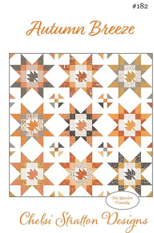 Autumn Breeze Throw Quilt Pattern, Chelsi Stratton Designs CSD182, FQ Fat Quarter Friendly Autumn Fall Leaves in Stars Quilt Pattern