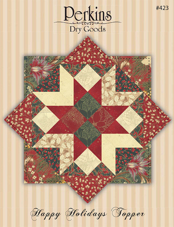 Happy Holidays Table Topper Pattern, Perkins Dry Goods PDG423, Charm Pack Friendly, Star Quilt Table Quilt, Christmas Table Topper