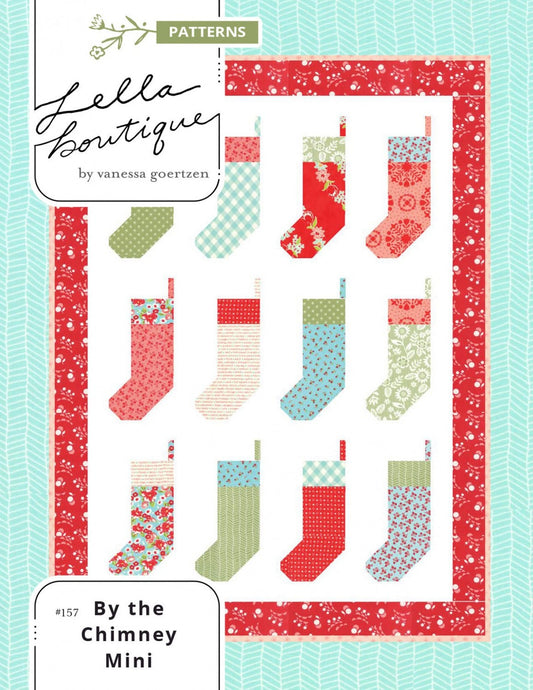 By the Chimney Mini Quilt Pattern, Lella Boutique LB157, Scrap Friendly Christmas Stockings Wall Haning Topper Mini Quilt Pattern