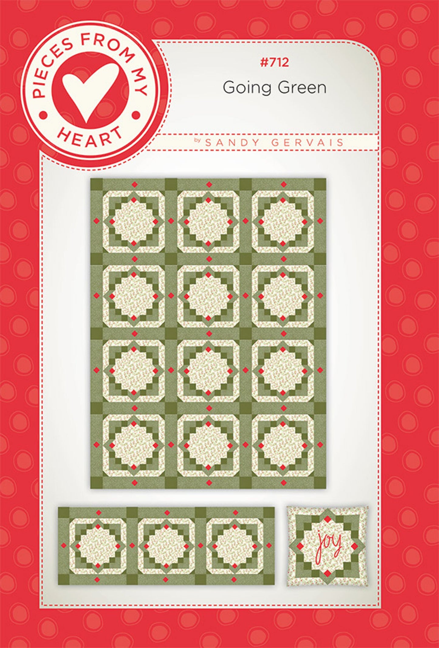 LAST CALL Going Green Quilt Pattern, Pieces From My Heart PH712, Table Runner Pillow Pattern, Christmas Xmas Quilt Pattern, Sandy Gervais