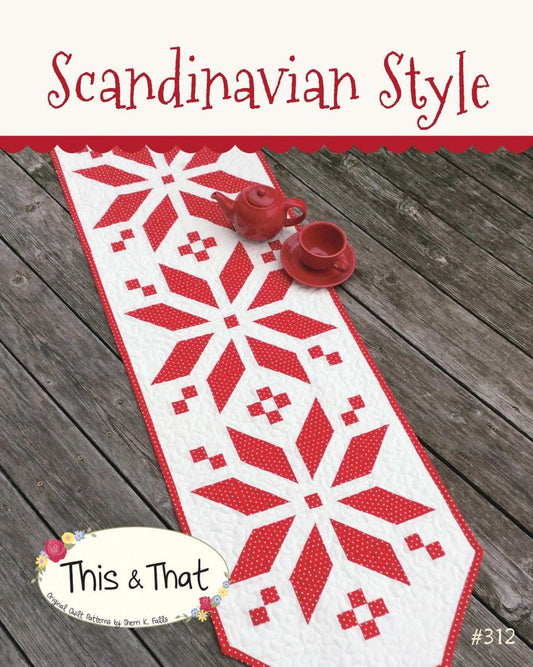 Scandinavian Style Table Runner Quilt Pattern, This and That TAT312, Table Quilt Pattern, Two Color Quilt, Easy Winter Table Runner