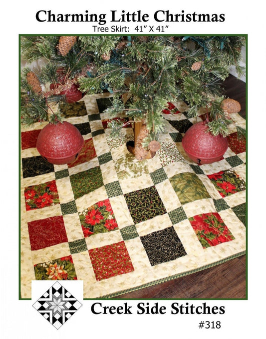 Charming Little Christmas Tree Skirt Quilt Pattern, Creek Side Stitches CSS318, Charm Pack Friendly, Quilted Christmas Xmas Tree Skirt