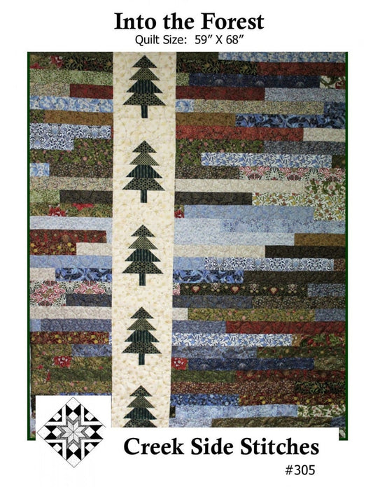 Into the Forest Quilt Pattern, Creek Side Stitches CSS305, Jelly Roll Strip Friendly, Evergreen Christmas Xmas Tree Quilt